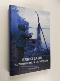 Kutumuikku ja latvateeri - eränovelleja