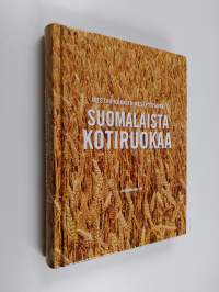 Suomalaista kotiruokaa : mestarikokkien reseptipankki