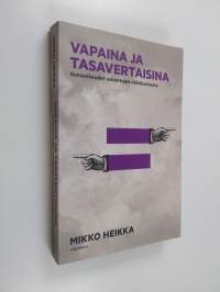 Vapaina ja tasavertaisina : ihmisoikeudet uskontojen näkökulmasta