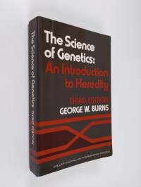 The science of genetics : an introduction to heredity