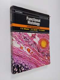 Functional histology : a text and colour atlas
