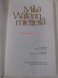 Mika Waltarin mietteitä