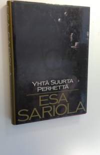 Yhtä suurta perhettä (signeerattu)