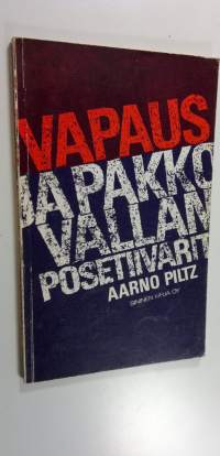 Vapaus ja pakkovallan posetiivarit