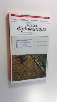 Le monde diplomatique VII - Kuinka rikkaat tuhoavat maailman - Ruoan hinta