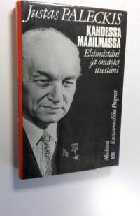 Kahdessa maailmassa : elämästäni ja omasta itsestäni