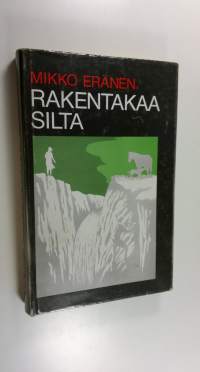 Rakentakaa silta