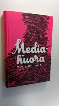 Mediahuora (ERINOMAINEN)