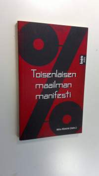 Toisenlaisen maailman manifesti : Attac 10 vuotta (ERINOMAINEN)