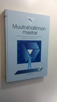 Muutoshallinnan mestari (ERINOMAINEN)