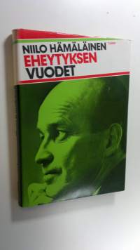 Eheytyksen vuodet