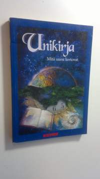 Unikirja : mitä unesi kertovat