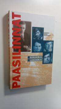 Paasilinnat : sukukirja - lukukirja