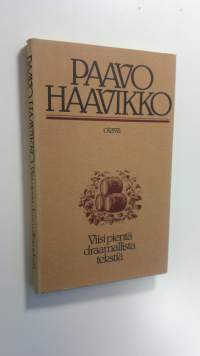 Viisi pientä draamallista tekstiä (ERINOMAINEN)