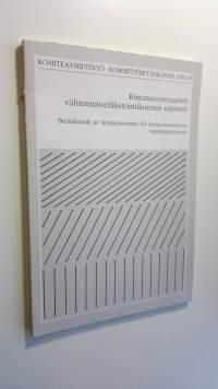 Rintamaveteraanien vähimmäiseläketoimikunnan mietintö = Betänkande av kommissionen för frontveteranernas minimipensioner