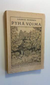 Pyhä voima : vanha tarina kahdesta nuoresta