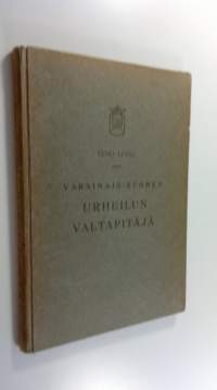 Varsinais-Suomen urheilun valtapitäjä : Kaarinan mestariurheilijoita vv 1905-1945