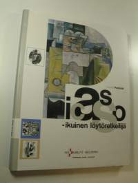 Picasso - ikuinen löytöretkeilijä : taiteilijan teokset Neuvostoliiton taidemuseoissa