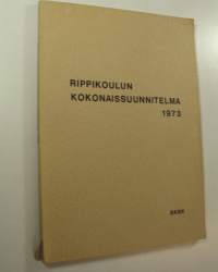 Rippikoulun kokonaissuunnitelma 1973