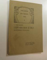 Lojo och dess kyrka : illustrerad vägledare