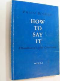 How to say it