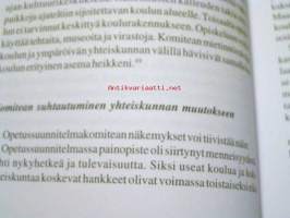 Koulutuksen aatteita ,rakenteita ja toimijoita  Suomen kouluhistoriallisen seuran vuosikirja 2008