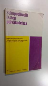 Sukupuoliroolit lasten päiväkodeissa