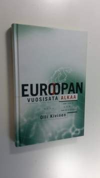 Euroopan vuosisata alkaa