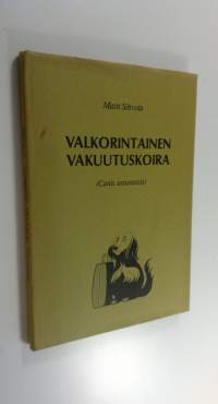 Valkorintainen vakuutuskoira (Canis assuransis)