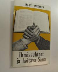 Ihmissuhteet ja hoitava sana