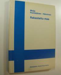 Rakastettu maa : kantaatteja ja runosarjoja suomalaisuudelle, säkeitä työlle, aikamme ihmiselle