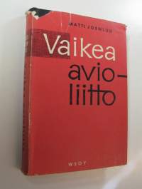 Vaikea avioliitto