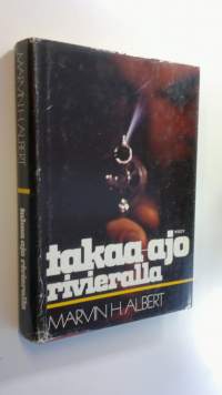 Takaa-ajo Rivieralla