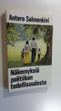 Näkemyksiä politiikan todellisuudesta