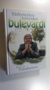 Särkyneiden toiveiden bulevardi (signeerattu)