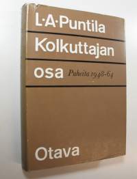 Kolkuttajan osa : puheita ja esitelmiä 1948-1964