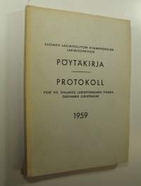 Suomen lakimiesliiton lakimiespäivien pöytäkirja 1959