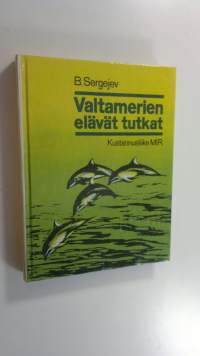 Valtamerien elävät tutkat