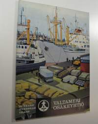 Valtameri Today : 50 years&#039; overseas trade (1913-1963)