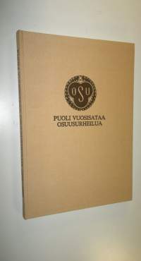 Puoli vuosisataa osuusurheilua : 1930-1980