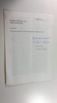 Keskustelua ja arviointeja - tasa-arvovaltuutetun viikkotyö syksyllä 1987 (signeerattu)