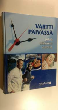 Vartti päivässä pitää lääkärin loitolla