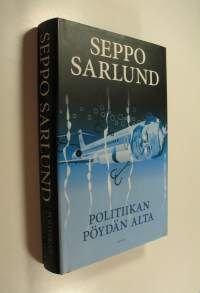 Politiikan pöydän alta