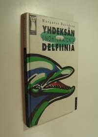 Yhdeksän unohtumatonta delfiiniä