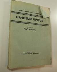 Urheilun opetus : ohjeita opettajille ja urheiluneuvojille