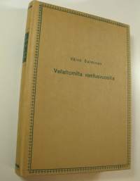 Vallattomilta vaellusvuosilta