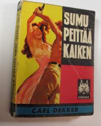 Sumu peittää kaiken