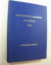 Lääketehdas Leiraksen julkaisuja 30 : Avohoidon päivät