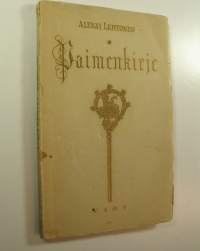 Paimenkirje (1934, signeerattu) : tervehdys Tampereen hiippakunnan papistolle ja seurakunnille