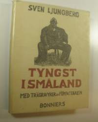 Tyngst i Småland